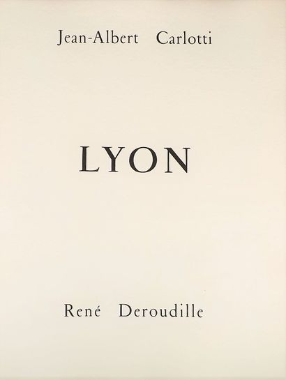 null DEROUDILLE (René). Lyon. Sans lieu, (Martin), 1985. In-folio en feuilles, sous...