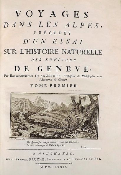 null SAUSSURE (Horace-Benedict de). Travels in the Alps, preceded by an Essay on...