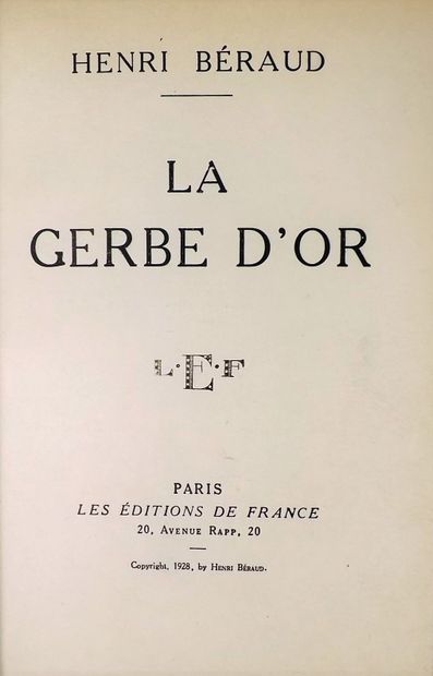 null BERAUD (H). THE GOLDEN GERB. Paris, Les Editions de France, 1928. In-8, gilt...