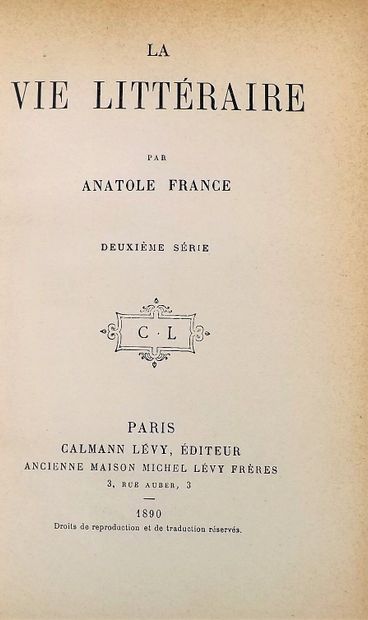 null FRANCE (A). La vie littéraire. Paris, Calmann-Lévy, 1890. In-8, cartonnage de...