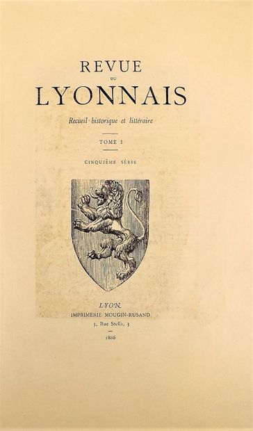 REVUE DU LYONNAIS. Revue historique et littéraire....