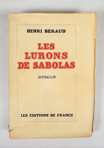 BERAUD (H). THE LURONS OF SABOLAS. Paris,...