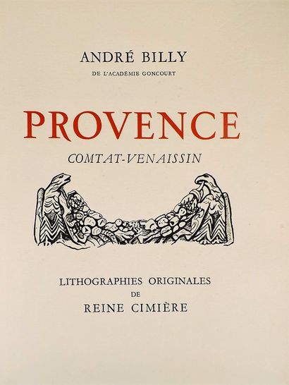 null CIMIERE (Reine) - BILLY (André). Provence. Comtat-Venaissin. (Paris, Dumoulin,...