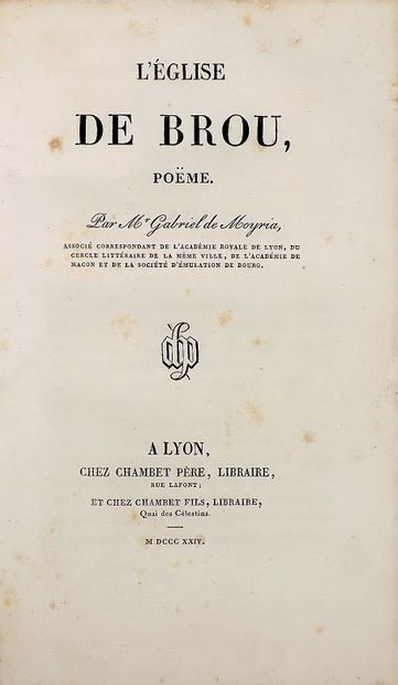 null MOYRIA (Gabriel de). L'église de Brou. Lyon, Chambet, 1824. In-8, demi veau...