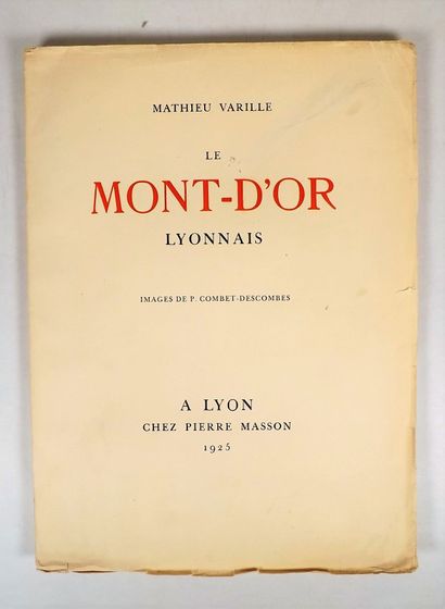 null COMBET-DESCOMBES (P) - VARILLE (M). Le Mont-d'Or lyonnais. Images. Lyon, Pierre...