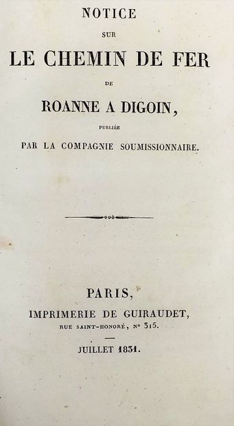 null [ROANNE]. Notice sur le chemin de fer de Roanne à Digoin publiée par la Compagnie...