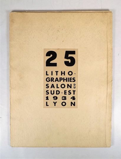 null SALON 1934. 25 LITHOGRAPHIES SALON DU SUD EST LYON 1934. Lyon, Imprimerie Durand-Girard,...