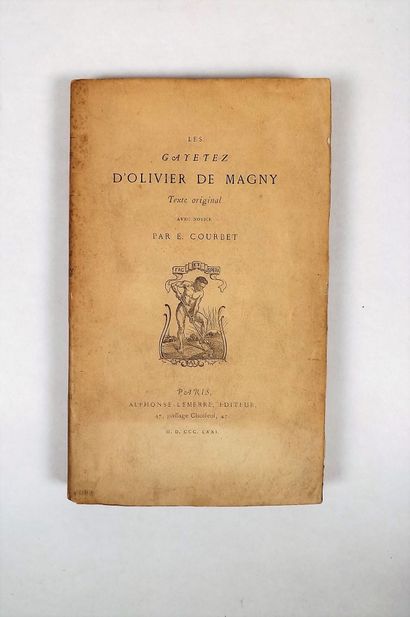 null MAGNY (Olivier de). Les Gayetez. Paris, Lemerre, Perrin-Marinet, 1871. In-12,...