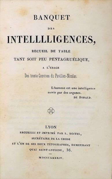 null BANQUET DES INTELLLLIGENTS. Recueil de table tant soit peu pantagruélique, à...