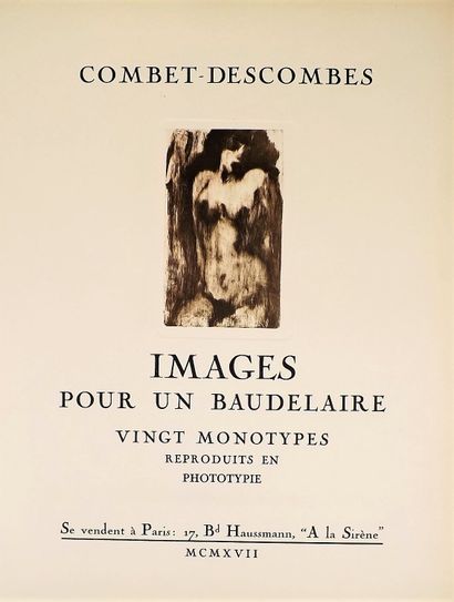 null COMBET-DESCOMBES. Images pour un Baudelaire. Vingt monotypes reproduits en phototypie....