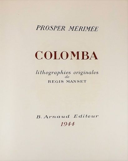 null MERIMEE (Prosper). Colomba. Paris, Arnaud, 1944. 2 volumes (dont 1 pour la suite)...