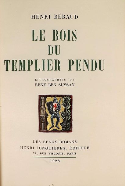 null BERAUD (H). LE BOIS DU TEMPLIER PENDU (Lithographs by René Ben Sussan). Paris,...