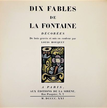 null BOUQUET (L) - LA FONTAINE (J). Dix fables de Jean de La Fontaine. Paris, éditions...