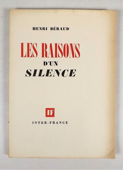 BERAUD (H). LES RAISONS D'UN SILENCE. Paris,...