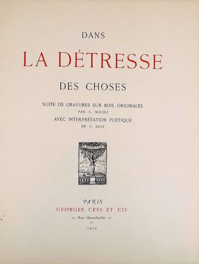 null SCHULZ (Léon). In the distress of things. Suite of original woodcuts with poetic...