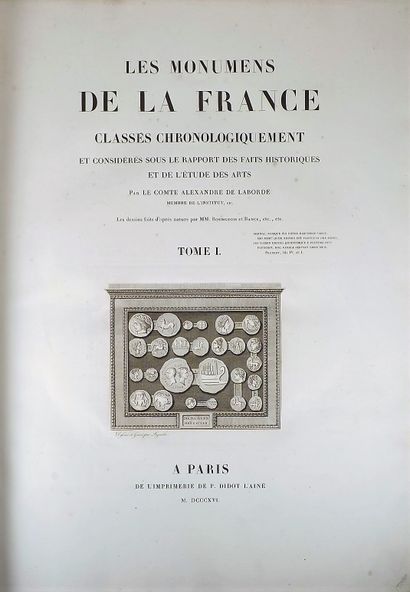 null LABORDE (Alexandre de). Les Monumens de la France classés chronologiquement...