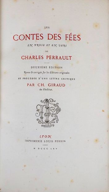 null PERRAULT (Charles). LES CONTES DES FEES en prose et en vers. 1865. In-8, demi-maroquin...