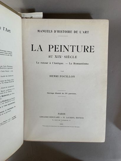 null FOCILLON Henri. La peinture au XIXe siècle et La peinture aux XIXe et XXe siècles....