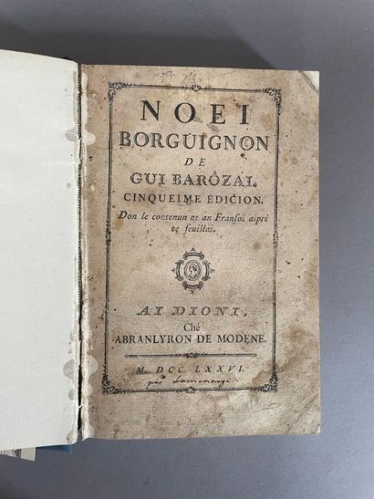 null BAROZAI Gui (pseudonyme de Bernard DE LA MONNOYE). Noei Borguignon de Gui Barôzai....