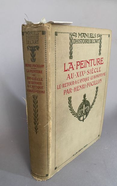 null FOCILLON Henri. La peinture au XIXe siècle et La peinture aux XIXe et XXe siècles....