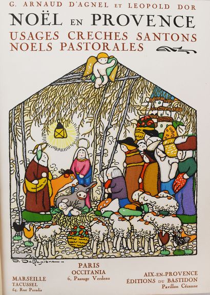 null AGNEL (Arnaud d') - DOR (Léopold). Noël en Provence. Usages, crèches, santons,...