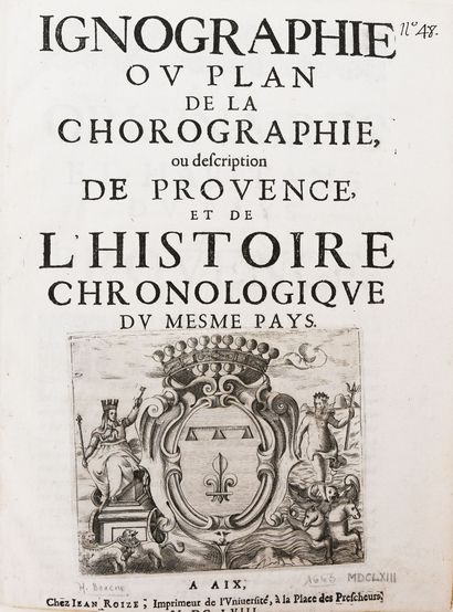 null BOUCHE (Honoré). La chorographie ou description de Provence et l'histoire chronologique...
