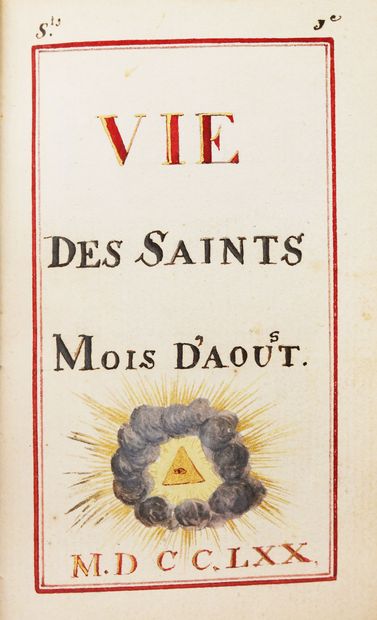 null (Anonyme). Vie des saints pour le mois d'Aoust 1770.
Sans lieu ni nom, 1770.
In-16...