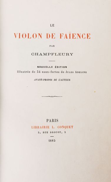 null CHAMPFLEURY. Le violon de faïence. 
Paris, Conquet, 1885.
In-8, plein maroquin...