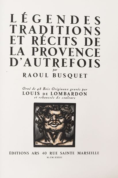 null BUSQUET (Raoul). Légendes, traditions et récits de la Provence d'autrefois....
