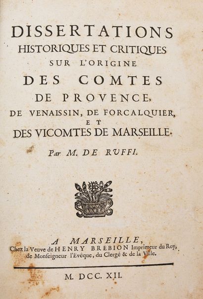 null RUFFI (A.). Dissertations historiques et critiques sur l'origine des comtes...