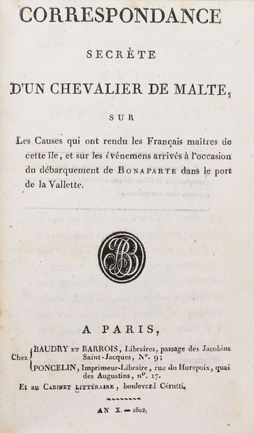null [Malte]. [DUPEYROUX (Antoine Sylvain)]. Correspondance secrète d'un Chevalier...