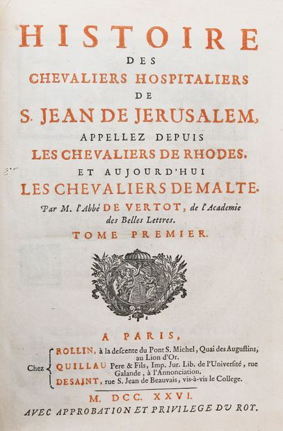 null [Malte]. VERTOT (Abbé de). Histoire des chevaliers hospitaliers de Saint-Jean...
