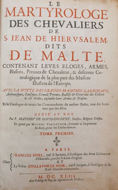 null [Malte]. GOUSSANCOURT (Mathieu de). Le Martyrologe des chevaliers de S. Iean...
