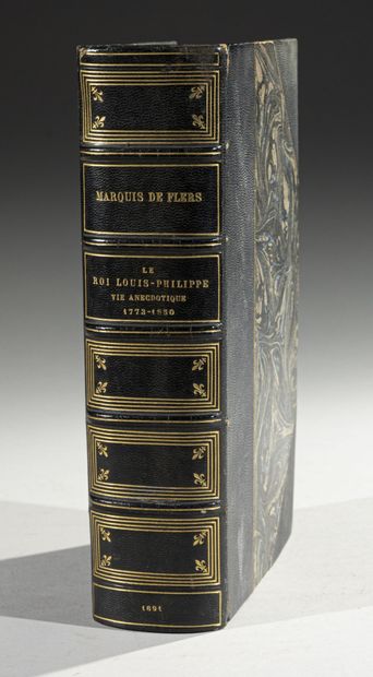 null MARQUIS DE FLERS, 
Le roi Louis-Philippe. Vie anecdotique. 1773-1850.
In-8 demi-chagrin...