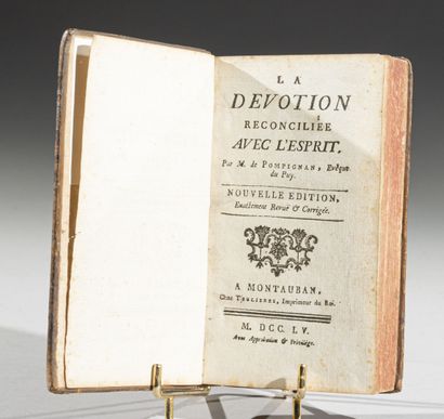 null DE POMPIGNAN, 
La Dévotion réconciliée avec l'Esprit.
Montauban, Teulieues,1755.
In-12...