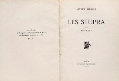 RIMBAUD (Arthur) LES STUPRA. Sonnets. PARIS, IMPRIMERIE PARTICULIÈRE, 1871 (Albert...