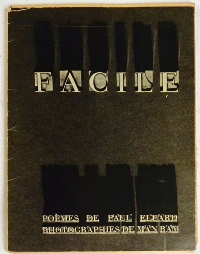 Man RAY (1890-1976) et Paul ÉLUARD 1895-1952) 
Facile
Paris, Éditions G.L.M. 1935....