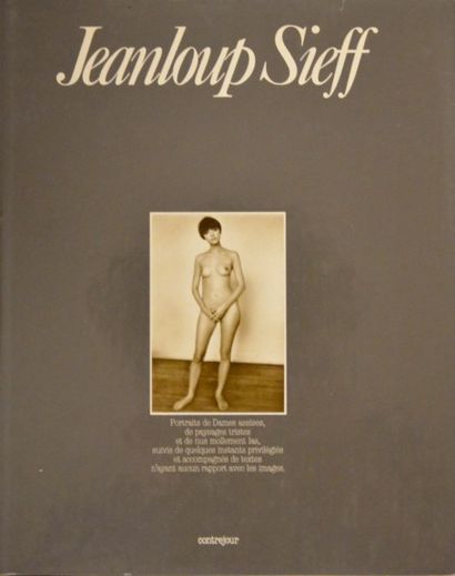 JEANLOUP SIEFF (1933-2000) 
Réunion de deux rares livres en éditions originales.
-...