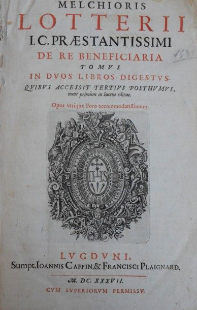 LOTTERIEUS (Melchior) DE RE BENEFICIARIA. TOMUS IN DUOS LIBROS DIGESTUS.
Quibus accessit...