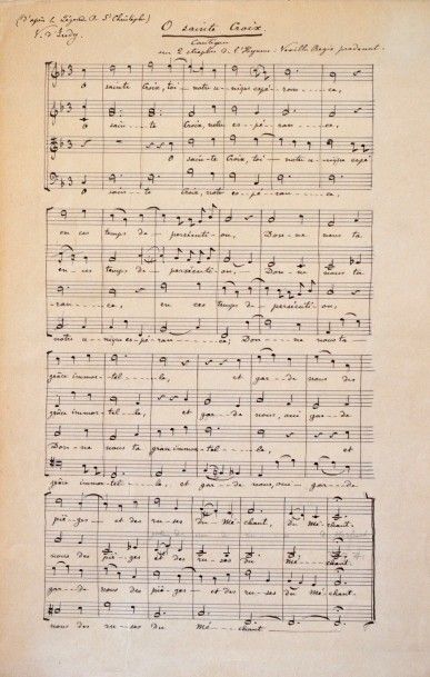 Vincent d'INDY Manuscrit musical autographe signé, O Sainte Croix. 2 pp. in-4.
Manuscrit...