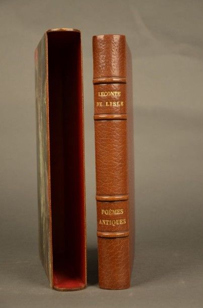 LECONTE DE LISLE POÈMES ANTIQUES. PARIS, SOCIÉTÉ DES AMIS DES LIVRES, 1908. Un volume,...
