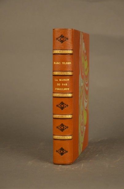 ELDER (Marc) LA MAISON DU PAS PÉRILLEUX. PARIS, KIEFFER, 1925. Un volume, in-8, demi-reliure...