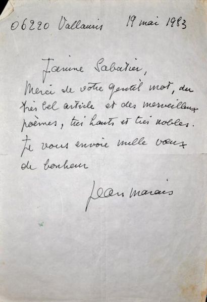 Jean MARAIS L.A.S. à Janine Sabatier. 1 p. in-4. Vallauris, 19 mai 1983. Petits défauts.
Remerciements...