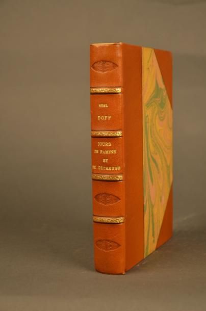 null DOFF (Néel). JOURS DE FAMINE ET DE DÉTRESSE. PARIS, MORNAY, 1927. Un volume,...