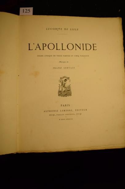 null LECONTE DE LISLE (Charles Marie). L’Apollonide. Drame lyrique en trois parties...