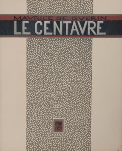 null GUÉRIN (Maurice de). Le Centaure. Lyon, Pour le Cercle Gryphe, 1929. In-4°,...