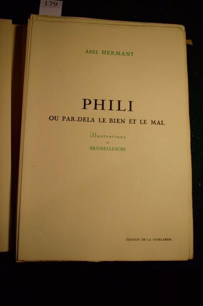 null HERMANT (Abel). Phili ou Par-dela le bien et le mal. S. l., Éditions de la Guirlande,...