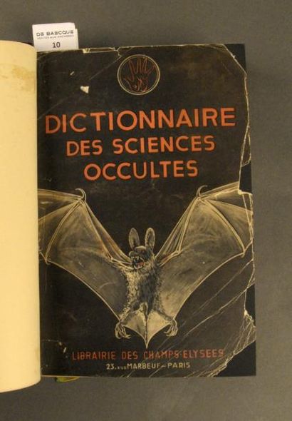 BOUTET (Frédéric) DICTIONNAIRE DES SCIENCES OCCULTES. Suivi d'un dictionnaire des...