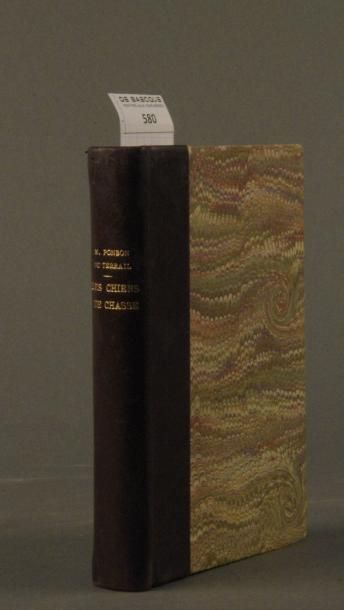 PONSON DU TERRAIL (A.) LES CHIENS DE CHASSE. Récits d'automne. PARIS, AMYOT, 1863....