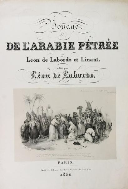 LABORDE (Léon) LINANT. VOYAGE DE L'ARABIE PETREE. Paris, Giard, 1830.
In-plano, en...